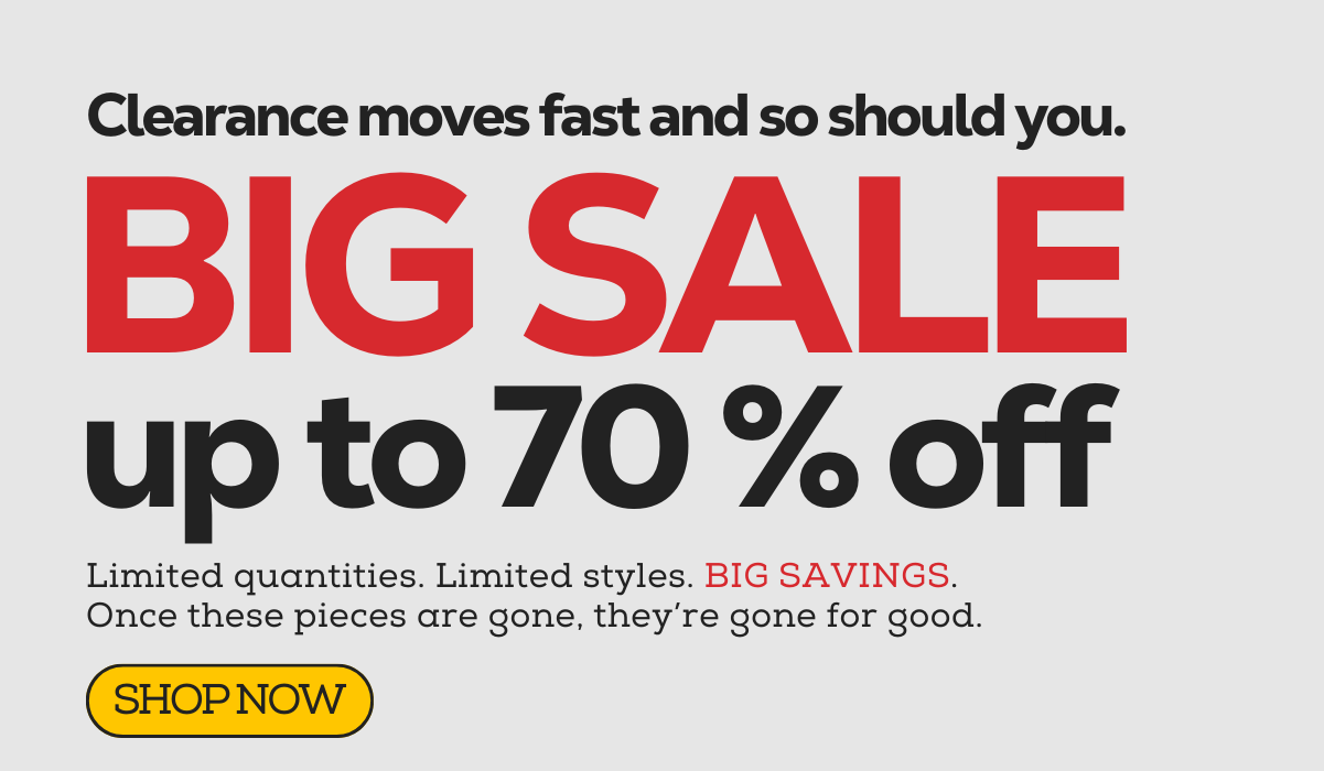 Clearance Moves Fast